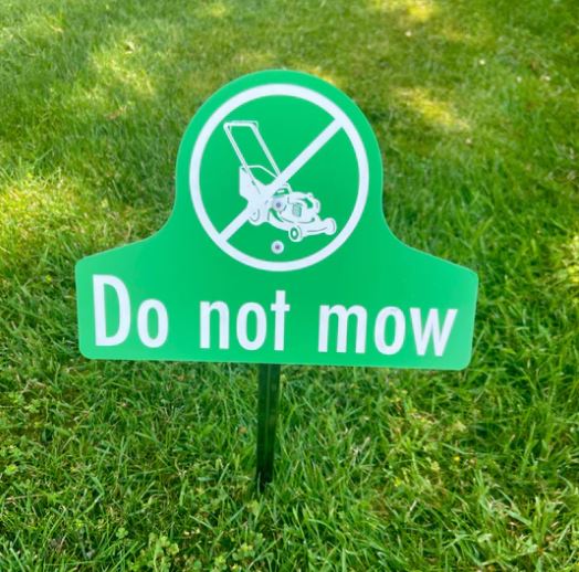 Do not Mow sign