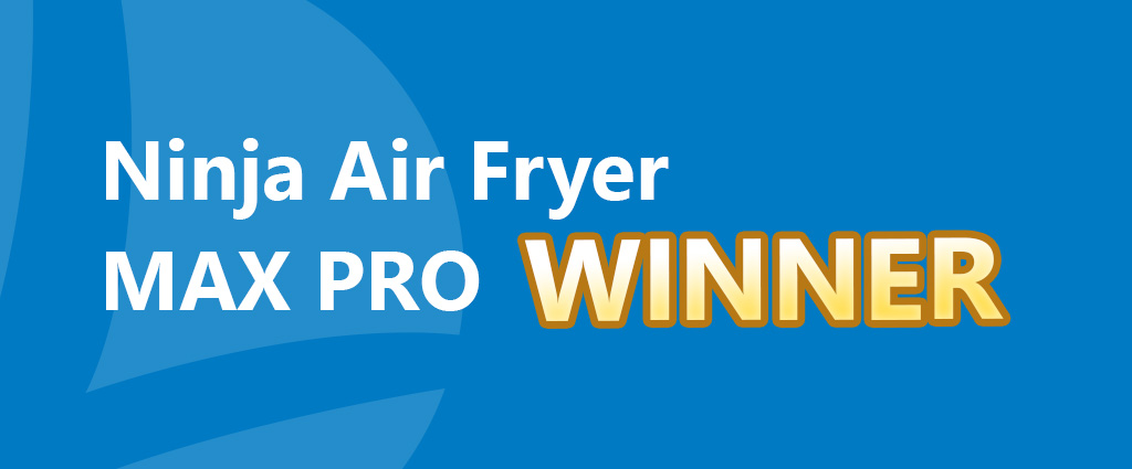 Ninja air fryer winner